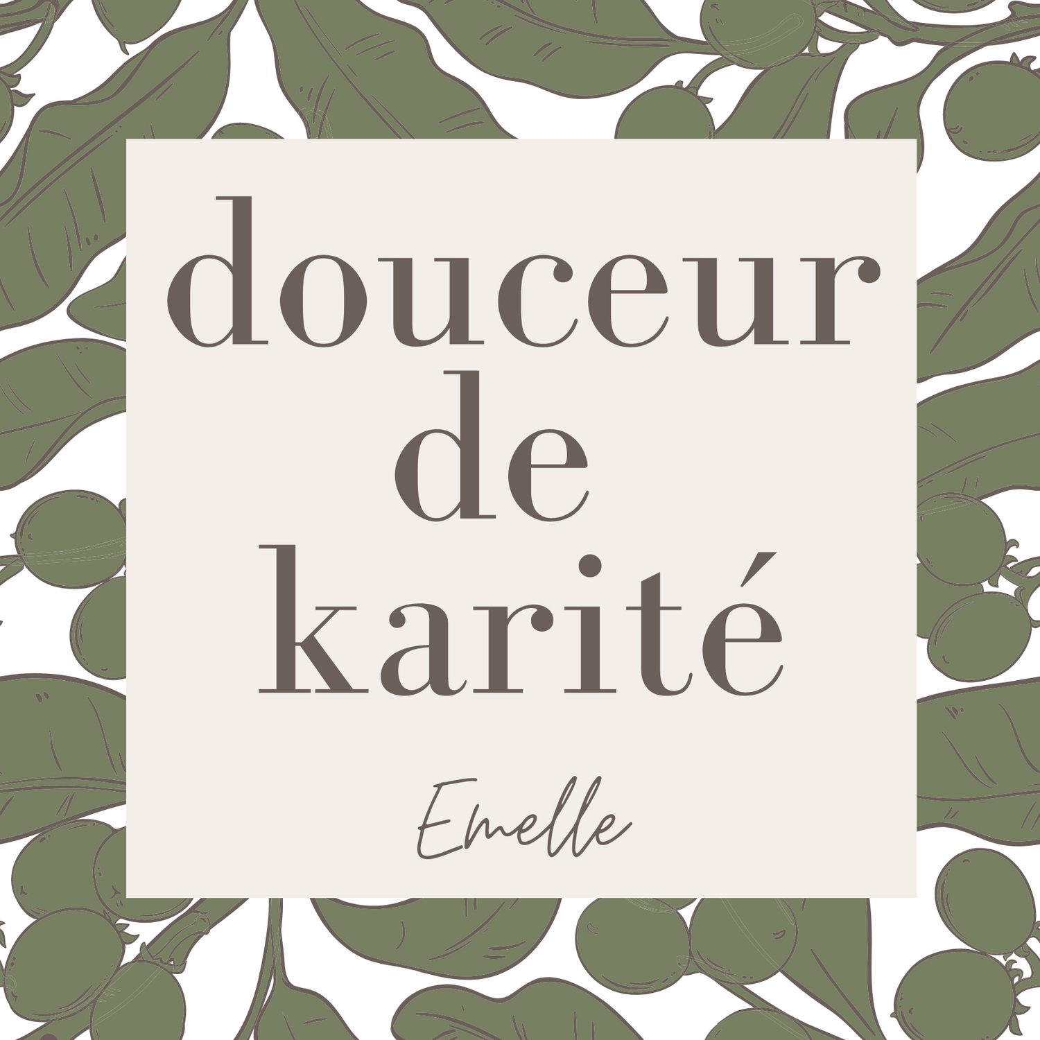 Douceur de karité